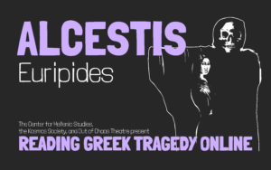 Reading Greek Tragedy: Alcestis